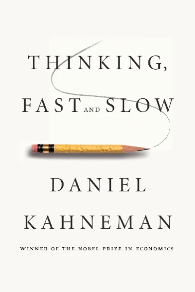 Deux modes de pensée : intuitif et analytique (Daniel Kahneman)